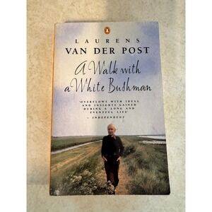 A Walk with a White Bushman Laurens van der Post Penguin Books Paperback 1988